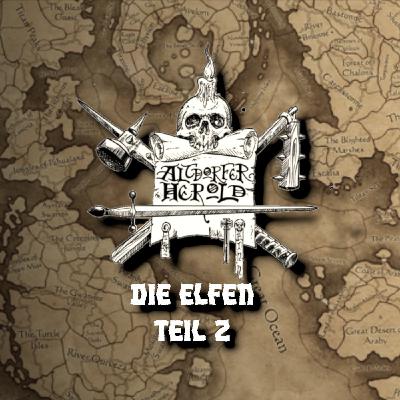 Folge 14: Die Elfen Teil II