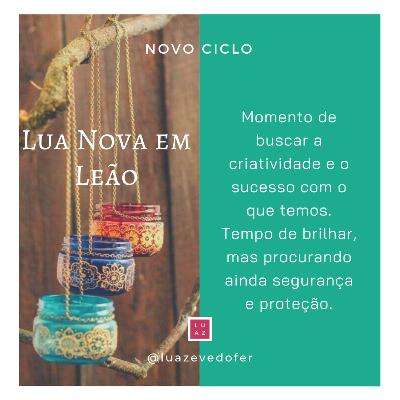 #Lua Nova em Leão - 18 de agosto de 2020 às 23h43 - #34º Episódio