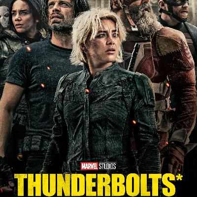 Does the MCU Episode 63 - Thunderbolts*