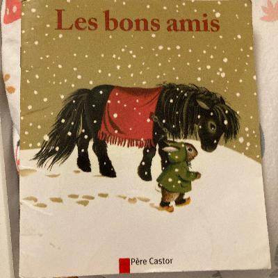 Les bons amis - Père castor