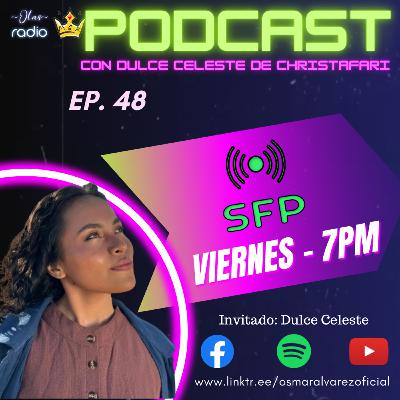SFP - 48 Christafari es una Iglesia Invitada Dulce Celeste