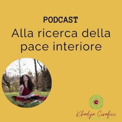 Alla ricerca della pace interiore