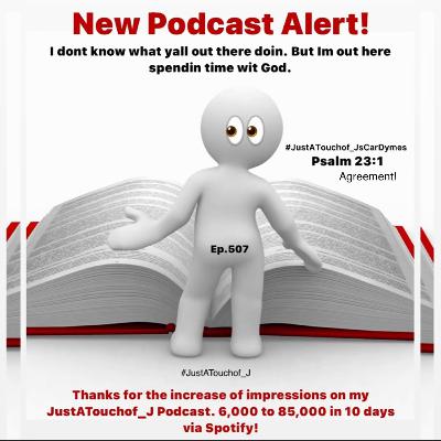 I dont know what yall out there doin. But Im out here spendin time wit God. #JustATouchof_JsCarDymes I dont know what yall out there doin. But Im out here spendin time wit God. #JustATouchof_JsCarDymes