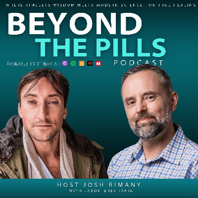 #92: Nature’s Pharmacy: Understanding the Power of Plant Medicines With Jason Grechanik
