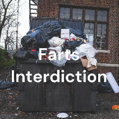 Farts Interdiction  (Trailer)