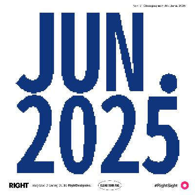 #031｜RightDesignが考えるAIとの付き合い方（2025年6月版）