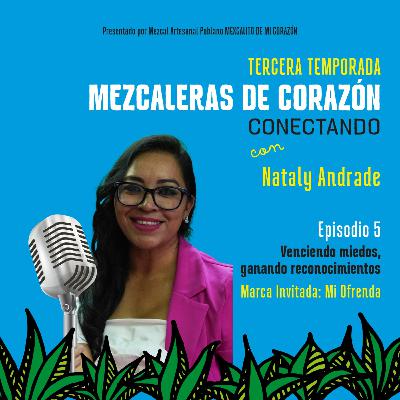 T3E5 Marca Invitada: Mezcal Mi Ofrenda
