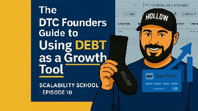 The DTC Founders guide to Using Debt as a Growth Tool
