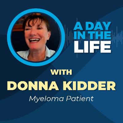 A day in the life of Donna Kidder