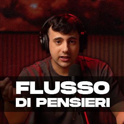 "Sono ricco"... Ti dà fastidio? | Flusso di pensieri