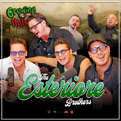The Esteriore Brothers Travel the World Singing Italian Classics, Talk Family and Growing Up Italian The Esteriore Brothers Travel the World Singing Italian Classics, Talk Family and Growing Up Italian