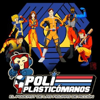 Poliplasticómanos Podcast 5x17: Bionic Six y los cartones de GIJOE restaurados