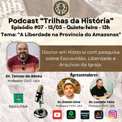 "A Liberdade na Província do Amazonas"