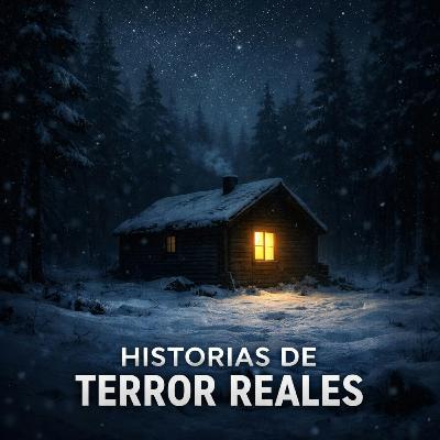 3 Historias de Terror VERDADERAS sobre Cabañas Desoladas en el Bosque que No Deberías Escuchar a Solas