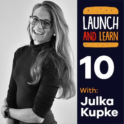 10 - Customer-Focused Marketing with Julia Kupke