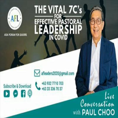 The Vital 7C’S for Effective Pastoral Leadership in @COVID- A Live Stream Conver