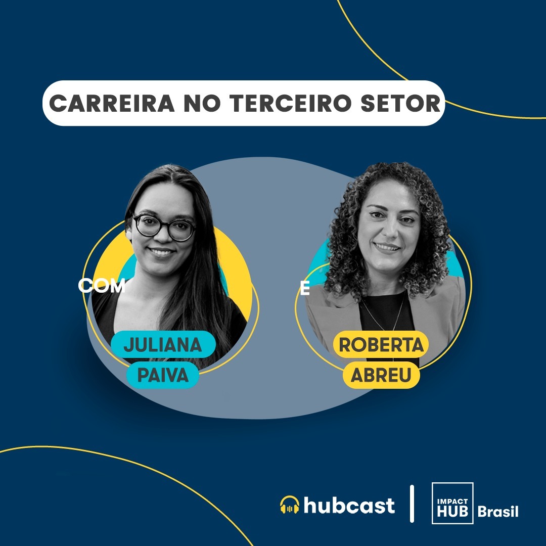 Hubcast | Nosso encontro de impacto