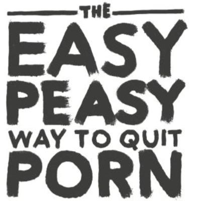 The Easy Peasy Way to Quit Porn - Chapter 26