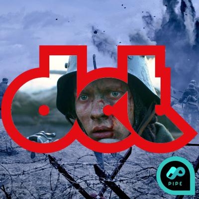 DCT Season 2 Episode 25: Im Westen nichts Neues / All Quiet on the Western Front (2022), or Probably the Dirtiest World War I Film to Date DCT Season 2 Episode 25: Im Westen nichts Neues / All Quiet on the Western Front (2022), or Probably the Dirtiest World War I Film to Date