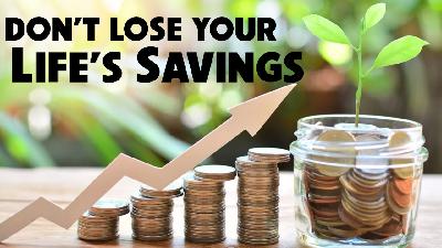 Don’t Lose Your Life’s Savings 11/18/2025 - Video Don’t Lose Your Life’s Savings 11/18/2025 - Video