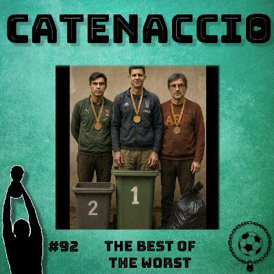 Ep 92 (3x30) - The best of the worst