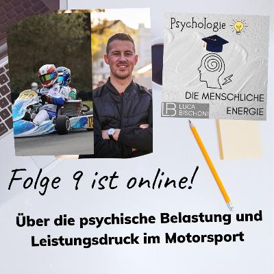 #Folge 9 - Leistungsdruck im Motorsport