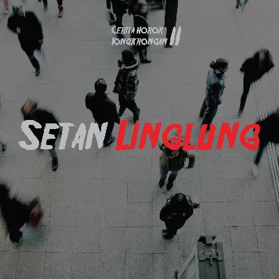 Eps 23² - Setan Linglung Eps 23² - Setan Linglung