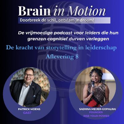 De kracht van storytelling in leiderschap - #aflevering 8 De kracht van storytelling in leiderschap - #aflevering 8