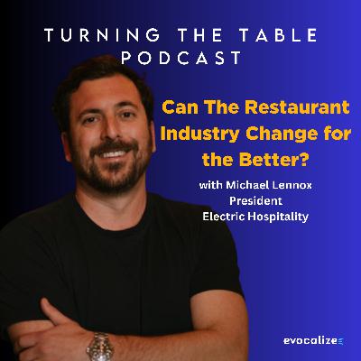 Revamping Your Workforce: How Michael Lennox Transformed Employee Care in Hospitality Revamping Your Workforce: How Michael Lennox Transformed Employee Care in Hospitality