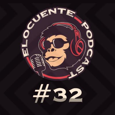 Pokemon, El Joker, y AuronPlay Funado | Elocuente El Podcast | Episodio 32