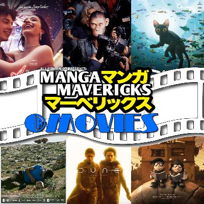 Manga Mavericks @ Movies #50: "Our Favorite Films of 2024 & Oscars 2025 Thoughts!"