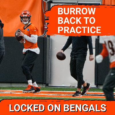 Joe Burrow Returns to Practice AHEAD of Schedule! | Targeting Thanksgiving?