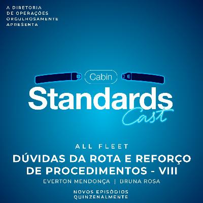 #64 [ALL FLEET] Dúvidas da Rota e Reforço de Procedimentos - VIII