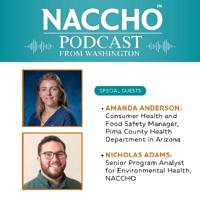 Podcast From Washington: Pima County Health Department in Arizona Discusses Their Process for Responding to Foodborne Illness Outbreaks