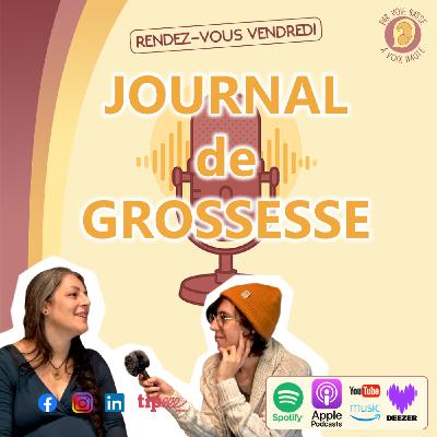 Capsule - Ep 15 - Journal de Grossesse - PREPARATION à L'ACCOUCHEMENT - 30 SA