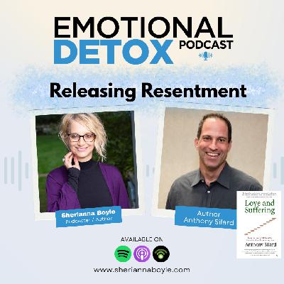 Releasing Resentment