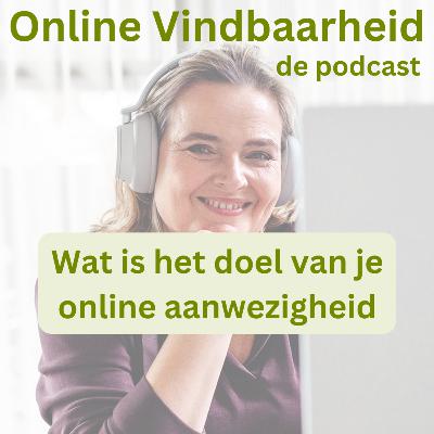84 Wat is het doel van je online aanwezigheid