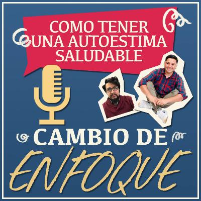 😉¿Cómo tener una autoestima saludable?😉