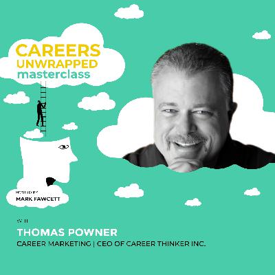 Career Marketing Masterclass with Thomas Powner, Chief Executive of CareerThinker