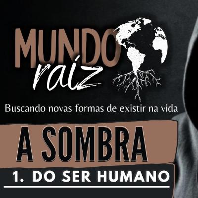 A Sombra do ser humano