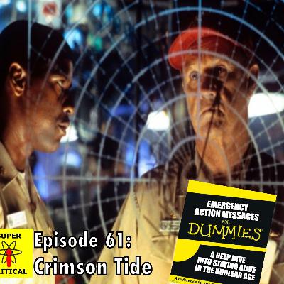 Episode #61: Crimson Tide Episode #61: Crimson Tide
