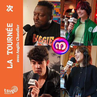 La Tournée · En direct du MaMA avec Savanah, ARTICLE15, Shadi, Thierry Duval