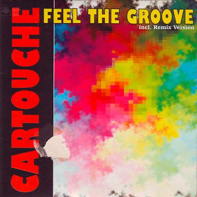Cartouche - Feel The Groove (Mix 1)