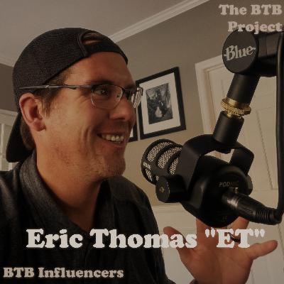BTB Influencers: Igniting Greatness ET's Imprint on YOU and the BTB Project