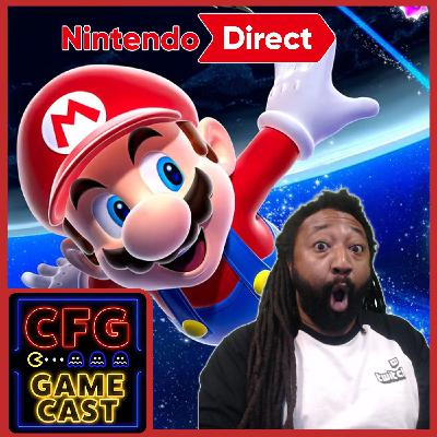 CFG Game Cast 278: Mega Nintendo News Week CFG Game Cast 278: Mega Nintendo News Week