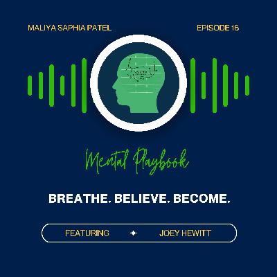 Ep. 16: Breathe. Believe. Become.