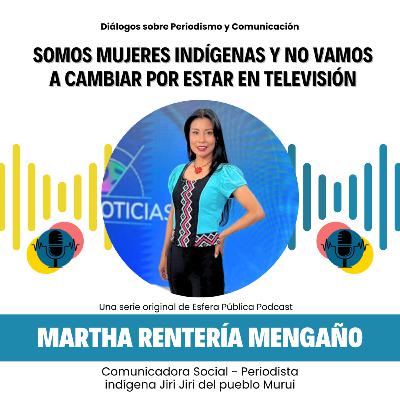 Somos mujeres indígenas y no vamos a cambiar por estar en televisión