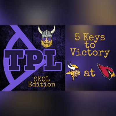 Vikings vs Cardinals Week 2 Preview - 5 Keys to Victory Vikings vs Cardinals Week 2 Preview - 5 Keys to Victory
