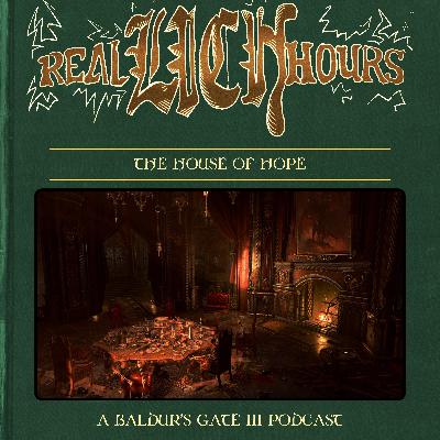 [PREVIEW] Real Lich Hours 63: House of Hope