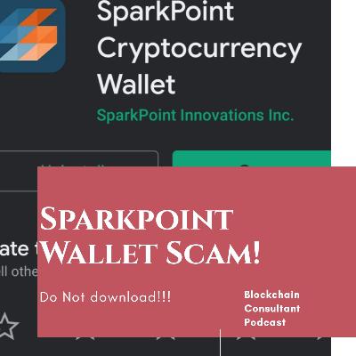 SparkPoint Wallet Scam!!! SparkPoint Wallet Scam!!!